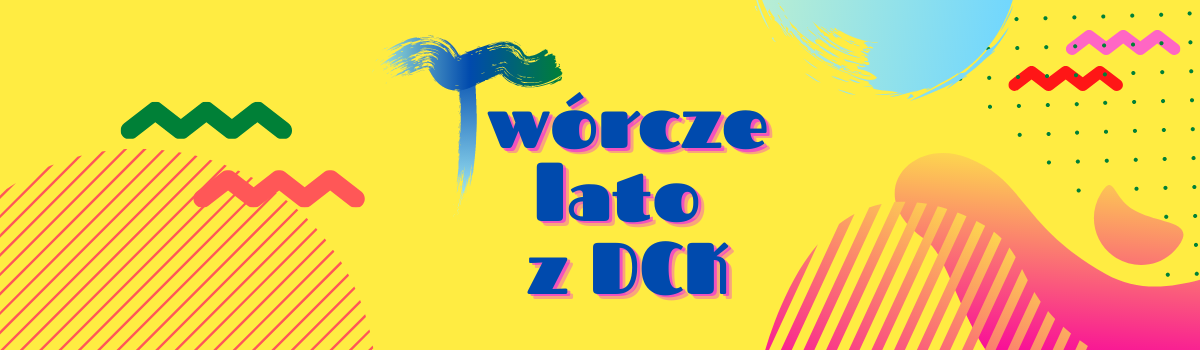 wakacje_dck_2021